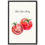 Slice Baby Framed Kitchen Wall Art Tomato Poster Funny Food Quote Gift. Fixed Price $34.93.
