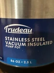 New Trudeau Stainless Steel Pump Pot 86OZ 2.5L. Fixed Price $37.50.