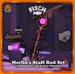 Fisch - Merlin's Staff Rod Set Anomalous Log & Iron Chunk/ Update. Fixed Price $9.99.