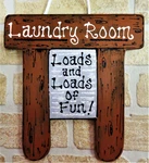 Laundry Room Loads Of Fun Sign Wall Hanger Plaque Country Wood Rustic Decor. Fixed Price $13.99.