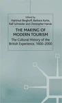 Berghoff - Making Modern Tourism The Cultural History Briti X555Z. Fixed Price $132.65.