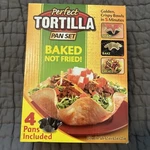 Perfect Tortilla Pan Set 4 Pc Maker Baked Not Fried Taco Bowls As Seen On Tv New. Fixed Price $19.99.