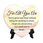 Sweet Caring Messages For Moms Heart Table Sign With Acrylic Stand (6X5"). Fixed Price $14.99.