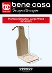 Bene Casa Wood Tostonera For Plantains, Large. Fixed Price $15.67.