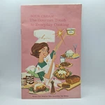Sour Cream The Gourmet Touch Everyday Cooking Cookbook American Dairy Assoc. Fixed Price $19.00.