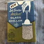 Jet Glass Froster Chiller Electro-lite Industries Made Usa. Fixed Price $16.00.
