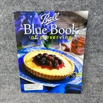 Ball Blue Of Preserving 2006 Jarden Home Canning Guide Cookbook Recipes. Fixed Price $13.45.