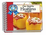 Our Favorite Meatless Recipes By Gooseberry Patch (english) Spiral Book. Fixed Price $13.79.
