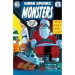 Mark Spears Monsters: #4 2ND Printing Metal Cvr B 2025. Fixed Price $71.99.
