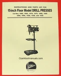 Atlas 15" Drill Press Owner Instruction And Parts Manual 0021. Fixed Price $11.00.