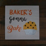 Bakers Gonna Bake, Wooden Kitchen Sign, Gift For Mom, Mother's Day, Decor. Fixed Price $8.00.